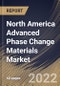 North America Advanced Phase Change Materials Market Size, Share & Industry Trends Analysis Report By Application, By Type, By Country and Growth Forecast, 2022 - 2028 - Product Thumbnail Image