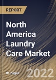 North America Laundry Care Market Size, Share & Industry Trends Analysis Report By Product Type, By Distribution Channel, By Country and Growth Forecast, 2022 - 2028- Product Image