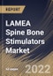 LAMEA Spine Bone Stimulators Market Size, Share & Industry Trends Analysis Report By Device Type, By End User, By Country and Growth Forecast, 2022 - 2028 - Product Thumbnail Image