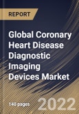 Global Coronary Heart Disease Diagnostic Imaging Devices Market Size, Share & Industry Trends Analysis Report By Modality, By Regional Outlook and Forecast, 2022 - 2028- Product Image