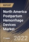 North America Postpartum Hemorrhage Devices Market Size, Share & Industry Trends Analysis Report By Product, By Country and Growth Forecast, 2022 - 2028 - Product Thumbnail Image