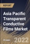 Asia Pacific Transparent Conductive Films Market Size, Share & Industry Trends Analysis Report By Material, By Application, By Country and Growth Forecast, 2022 - 2028 - Product Thumbnail Image