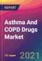 Asthma And COPD Drugs Market Size, Market Share, Application Analysis, Regional Outlook, Growth Trends, Key Players, Competitive Strategies and Forecasts, 2021 to 2029 - Product Image