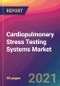 Cardiopulmonary Stress Testing Systems Market Size, Market Share, Application Analysis, Regional Outlook, Growth Trends, Key Players, Competitive Strategies and Forecasts, 2021 to 2029 - Product Thumbnail Image