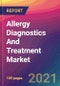 Allergy Diagnostics And Treatment Market Size, Market Share, Application Analysis, Regional Outlook, Growth Trends, Key Players, Competitive Strategies and Forecasts, 2021 to 2029 - Product Image