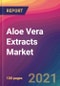 Aloe Vera Extracts Market Size, Market Share, Application Analysis, Regional Outlook, Growth Trends, Key Players, Competitive Strategies and Forecasts, 2021 to 2029 - Product Image