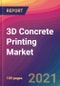 3D Concrete Printing Market Size, Market Share, Application Analysis, Regional Outlook, Growth Trends, Key Players, Competitive Strategies and Forecasts, 2021 to 2029 - Product Image