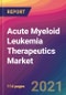Acute Myeloid Leukemia (AML) Therapeutics Market Size, Market Share, Application Analysis, Regional Outlook, Growth Trends, Key Players, Competitive Strategies and Forecasts, 2021 to 2029 - Product Image