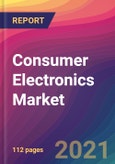 Consumer Electronics Market Size, Market Share, Application Analysis, Regional Outlook, Growth Trends, Key Players, Competitive Strategies and Forecasts, 2021 to 2029- Product Image