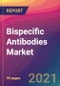 Bispecific Antibodies Market Size, Market Share, Application Analysis, Regional Outlook, Growth Trends, Key Players, Competitive Strategies and Forecasts, 2021 to 2029 - Product Image