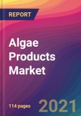 Algae Products Market Size, Market Share, Application Analysis, Regional Outlook, Growth Trends, Key Players, Competitive Strategies and Forecasts, 2021 to 2029- Product Image