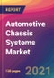 Automotive Chassis Systems Market Size, Market Share, Application Analysis, Regional Outlook, Growth Trends, Key Players, Competitive Strategies and Forecasts, 2021 to 2029 - Product Image
