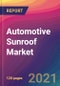 Automotive Sunroof Market Size, Market Share, Application Analysis, Regional Outlook, Growth Trends, Key Players, Competitive Strategies and Forecasts, 2021 to 2029 - Product Image