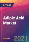 Adipic Acid Market Size, Market Share, Application Analysis, Regional Outlook, Growth Trends, Key Players, Competitive Strategies and Forecasts, 2021 to 2029- Product Image