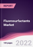 Fluorosurfactants Market - Forecast (2022 - 2027)- Product Image