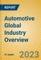 Automotive Global Industry Overview - Product Thumbnail Image