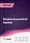 Biopharmaceutical Market - Forecast (2022 - 2027) - Product Image