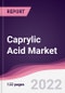 Caprylic Acid Market - Forecast (2022 - 2027) - Product Thumbnail Image