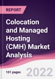 Colocation and Managed Hosting (CMH) Market Analysis - Forecast (2022 - 2027)- Product Image