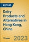 Dairy Products and Alternatives in Hong Kong, China - Product Image
