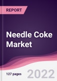 Needle Coke Market - Forecast (2022 - 2027)- Product Image