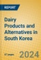 Dairy Products and Alternatives in South Korea - Product Thumbnail Image