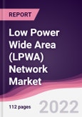 Low Power Wide Area (LPWA) Network Market - Forecast (2022 - 2027)- Product Image