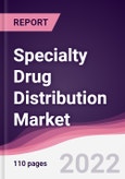 Specialty Drug Distribution Market - Forecast (2022 - 2027)- Product Image