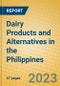 Dairy Products and Alternatives in the Philippines - Product Thumbnail Image
