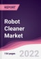 Robot Cleaner Market - Forecast (2022 - 2027) - Product Image