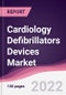 Cardiology Defibrillators Devices Market - Forecast (2022 - 2027) - Product Image