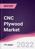 CNC Plywood Market - Forecast (2022 - 2027)- Product Image