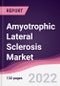 Amyotrophic Lateral Sclerosis Market - Forecast (2022 - 2027) - Product Image