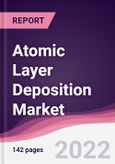 Atomic Layer Deposition Market - Forecast (2022 - 2027)- Product Image
