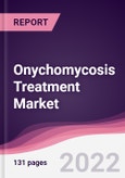 Onychomycosis Treatment Market - Forecast (2022 - 2027)- Product Image
