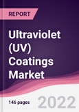 Ultraviolet (UV) Coatings Market - Forecast (2022 - 2027)- Product Image