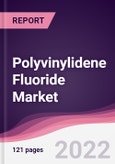 Polyvinylidene Fluoride Market - Forecast (2022 - 2027)- Product Image