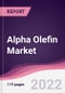 Alpha Olefin Market - Forecast (2022 - 2027) - Product Image
