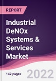 Industrial DeNOx Systems & Services Market - Forecast (2022 - 2027)- Product Image