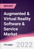 Augmented & Virtual Reality Software & Service Market - Forecast (2022 - 2027)- Product Image