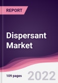 Dispersant Market - Forecast (2022 - 2027)- Product Image