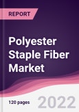 Polyester Staple Fiber Market - Forecast (2022 - 2027)- Product Image