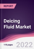 Deicing Fluid Market - Forecast (2022 - 2027)- Product Image