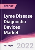 Lyme Disease Diagnostic Devices Market - Forecast (2022 - 2027)- Product Image