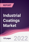 Industrial Coatings Market - Forecast (2022 - 2027)- Product Image