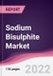 Sodium Bisulphite Market - Forecast (2022 - 2027) - Product Thumbnail Image