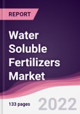 Water Soluble Fertilizers Market - Forecast (2022 - 2027)- Product Image