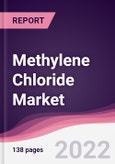 Methylene Chloride Market - Forecast (2022 - 2027)- Product Image