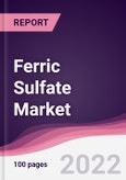 Ferric Sulfate Market - Forecast (2022 - 2027)- Product Image