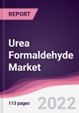 Urea Formaldehyde Market - Forecast (2022 - 2027)- Product Image